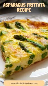 Asparagus Frittata Recipe – Affordable Food Ideas