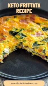 Keto Frittata Recipe – Affordable Food Ideas