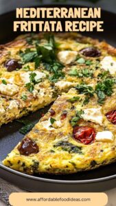 Mediterranean Frittata Recipe – Affordable Food Ideas