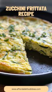 Zucchini Frittata Recipe – Affordable Food Ideas