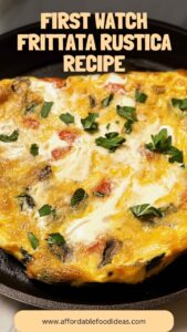 First Watch Frittata Rustica Recipe – Affordable Food Ideas