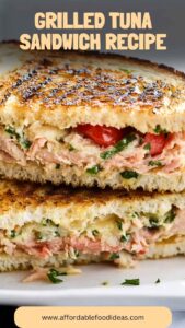 Grilled Tuna Sandwich Recipe – Affordable Food Ideas