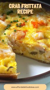 Crab Frittata Recipe – Affordable Food Ideas