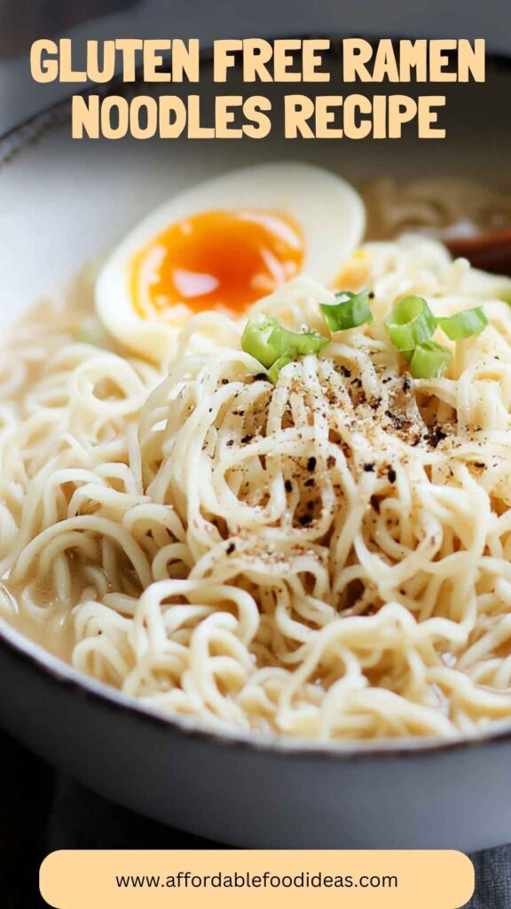 Gluten Free Ramen Noodles Recipe