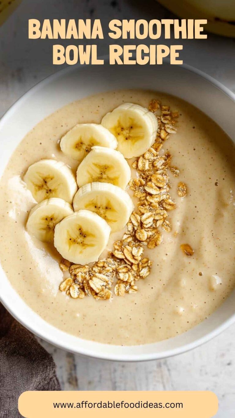 Banana Smoothie Bowl Recipe – Affordable Food Ideas