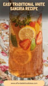 Easy Traditional White Sangria Recipe – Affordable Food Ideas