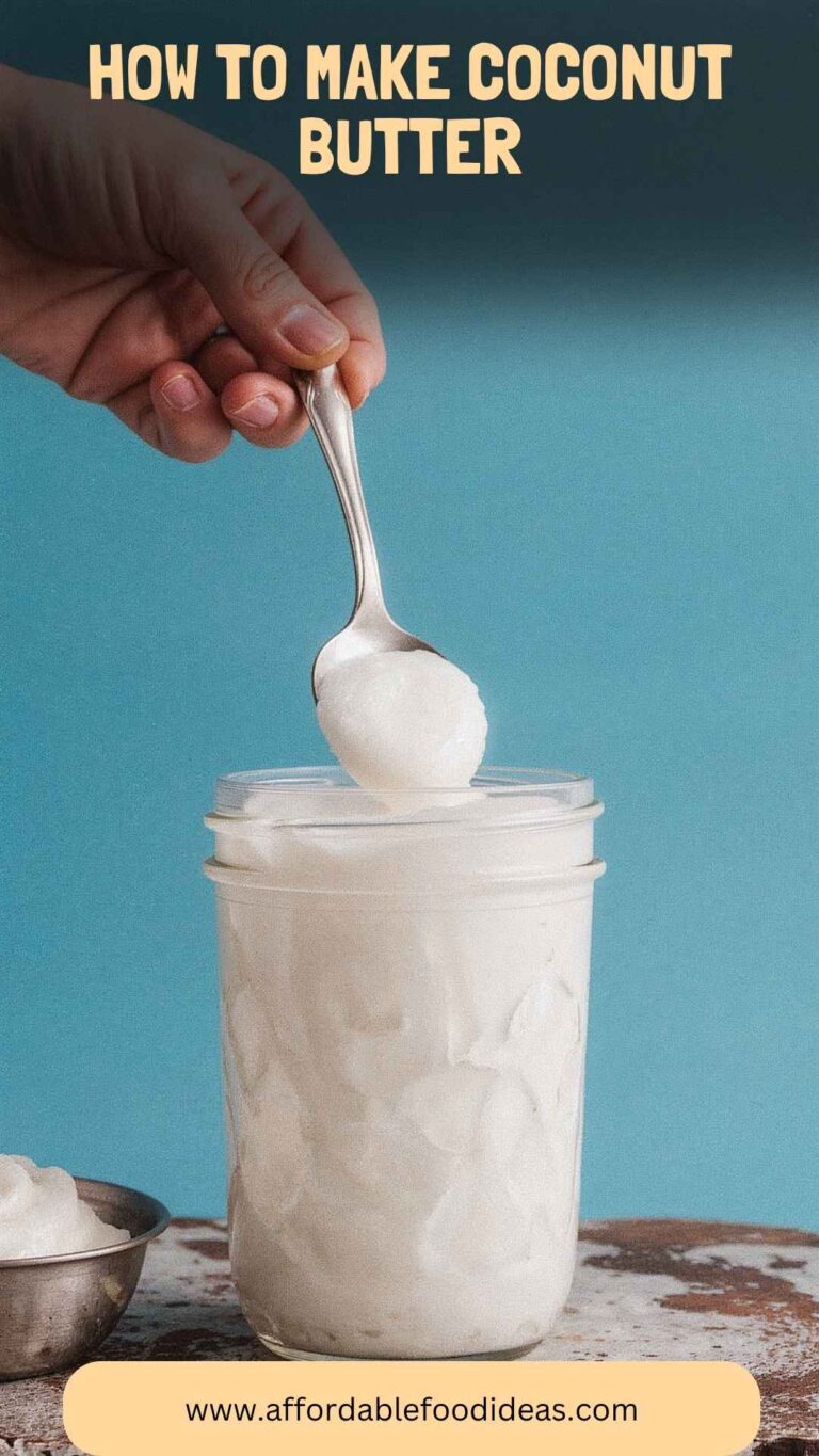 How to Make Coconut Butter – Affordable Food Ideas
