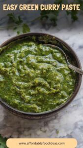 Easy Green Curry Paste – Affordable Food Ideas